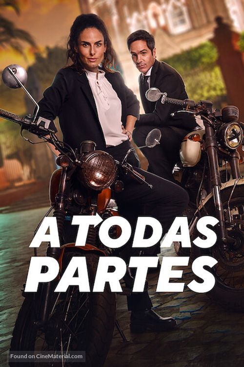 A Todas Partes - Mexican Movie Poster