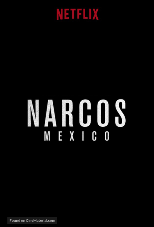 &quot;Narcos: Mexico&quot; - Logo
