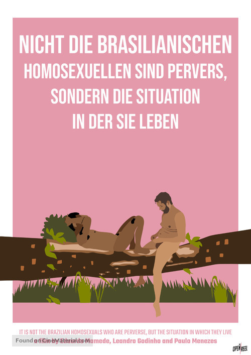 Nicht die brasilianischen Homosexuellen sind pervers, sondern die Situation, in der sie leben - German Movie Poster