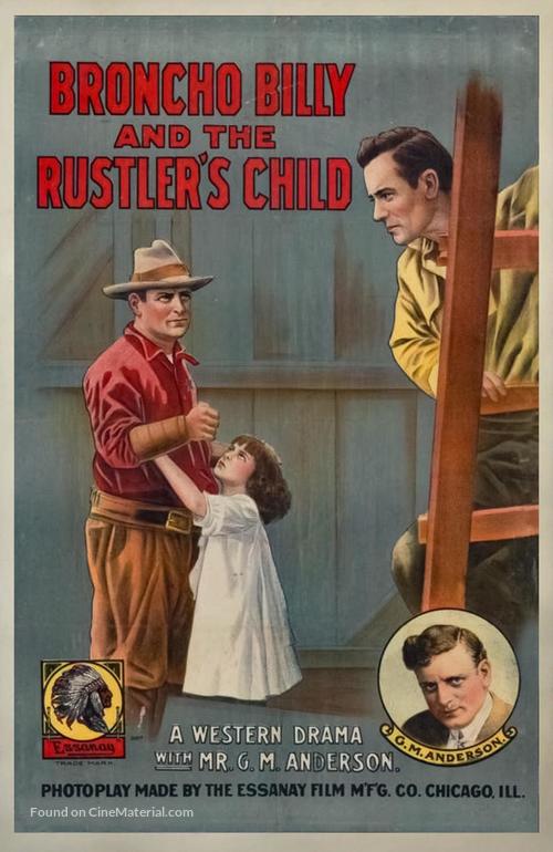 Broncho Billy and the Rustler&#039;s Child - Movie Poster