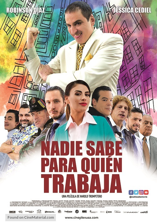 Nadie Sabe para quien trabaja - Movie Poster