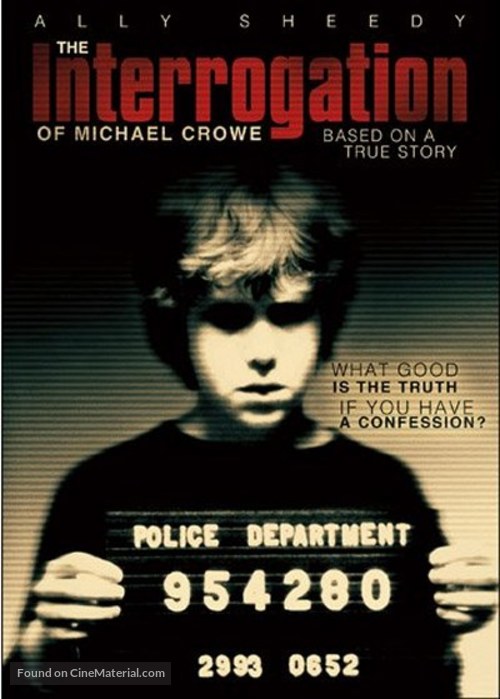 The Interrogation of Michael Crowe - Movie Cover