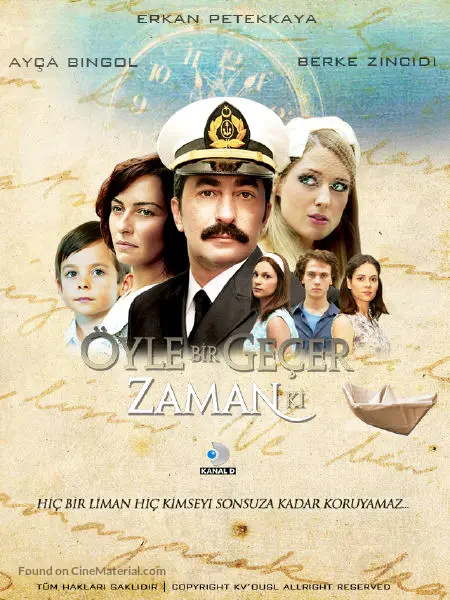 Oyle Bir Gecer Zaman Ki 2013 Turkish Movie Poster