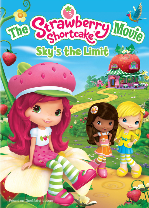 The Strawberry Shortcake Movie: Sky&#039;s the Limit - DVD movie cover