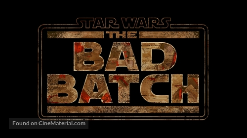 &quot;Star Wars: The Bad Batch&quot; - Logo