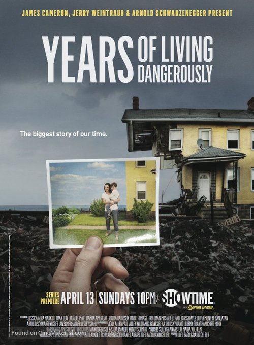&quot;Years of Living Dangerously&quot; - Movie Poster