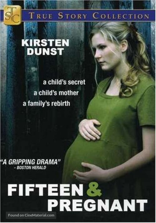 Fifteen and Pregnant - Movie Cover