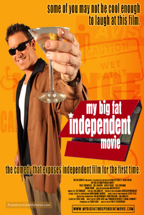 My Big Fat Independent Movie - poster