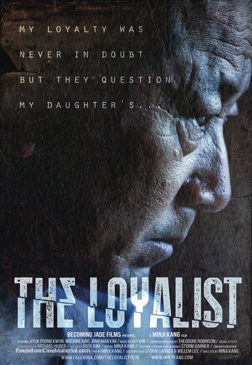 The Loyalist - Movie Poster