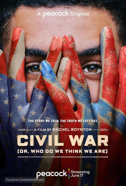 Civil War (or, Who Do We Think We Are) - Movie Poster