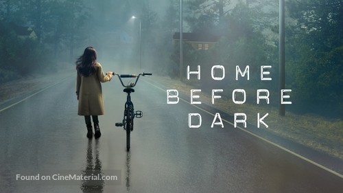 &quot;Home Before Dark&quot; - Movie Cover