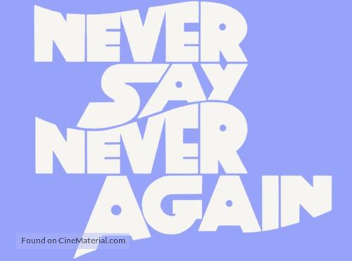 Never Say Never Again - Logo