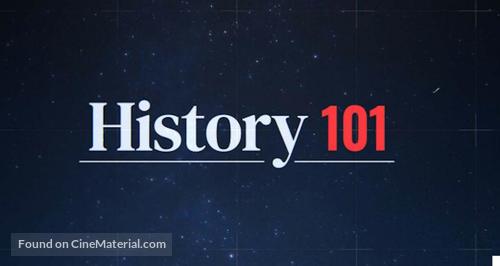 &quot;History 101&quot; - Logo