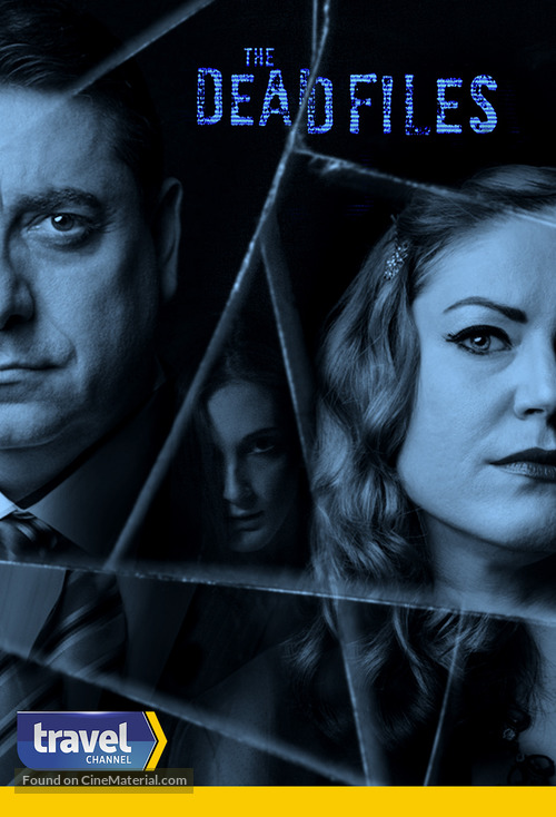 &quot;The Dead Files&quot; - Movie Poster