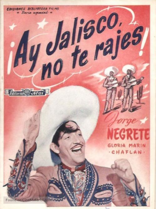 &iexcl;Ay Jalisco, no te rajes! - Mexican Movie Poster