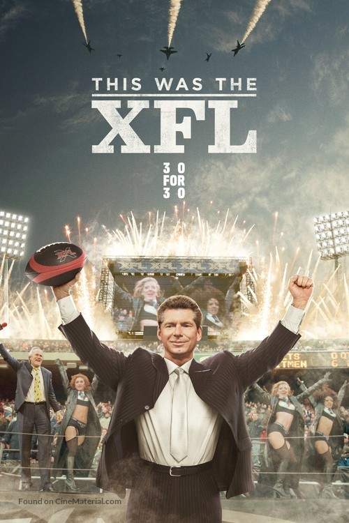 &quot;30 for 30&quot; This Was the XFL - Movie Poster