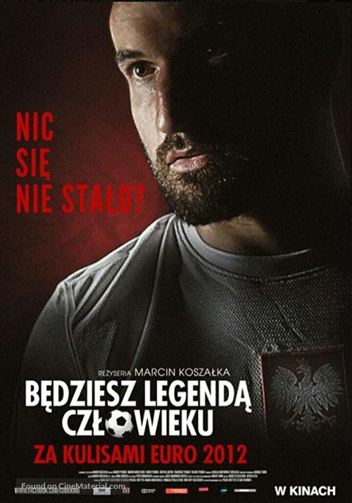 Bedziesz legenda, czlowieku - Polish Movie Poster