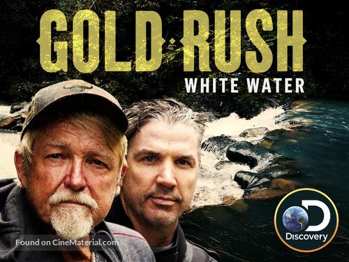 &quot;Gold Rush: White Water&quot; - Video on demand movie cover